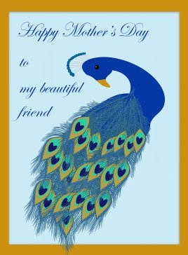 Mother's day card for friend with peacock