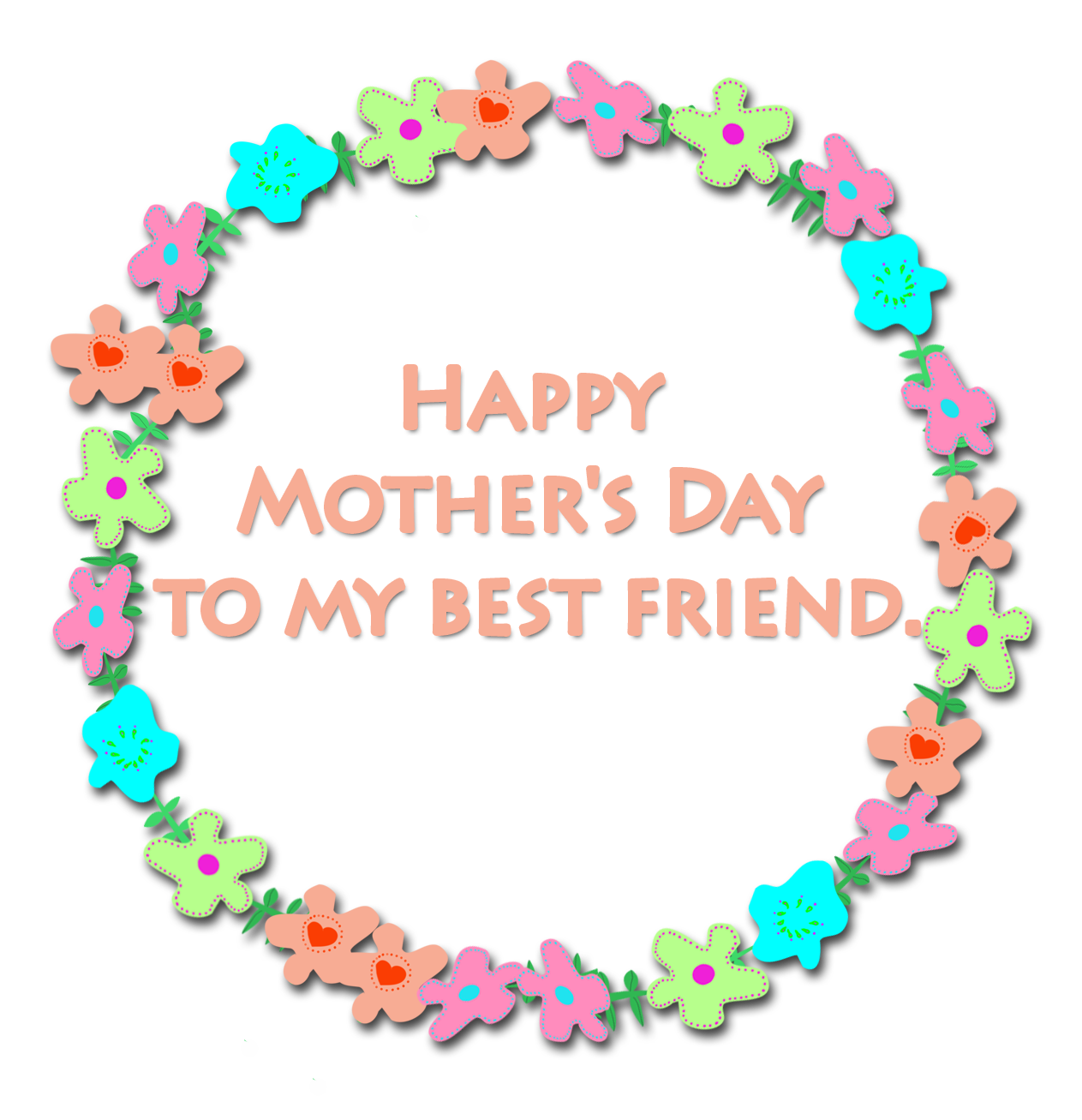 best friend Mother's day greeting