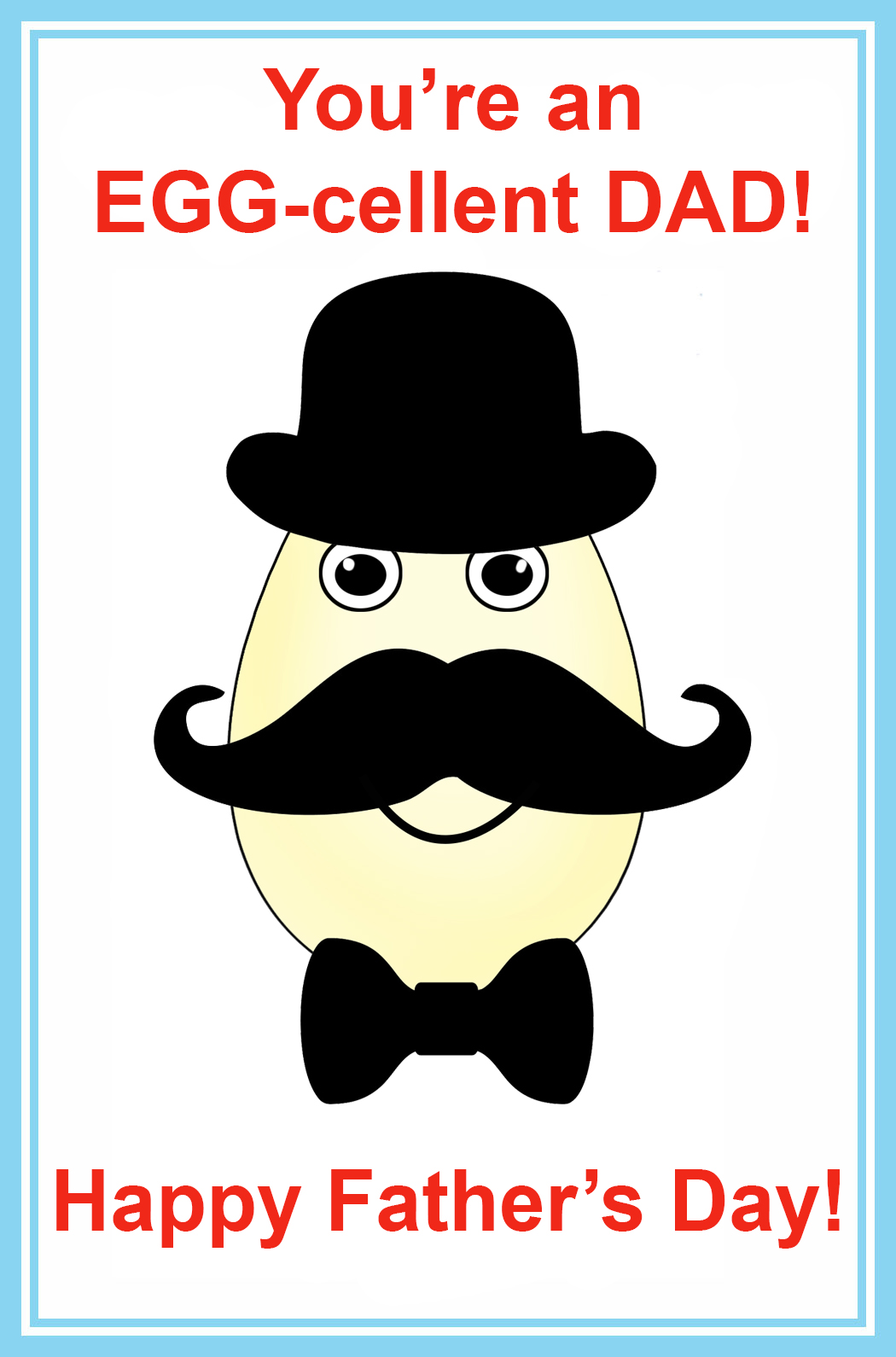 You are an egg-cellent dad greeting card
