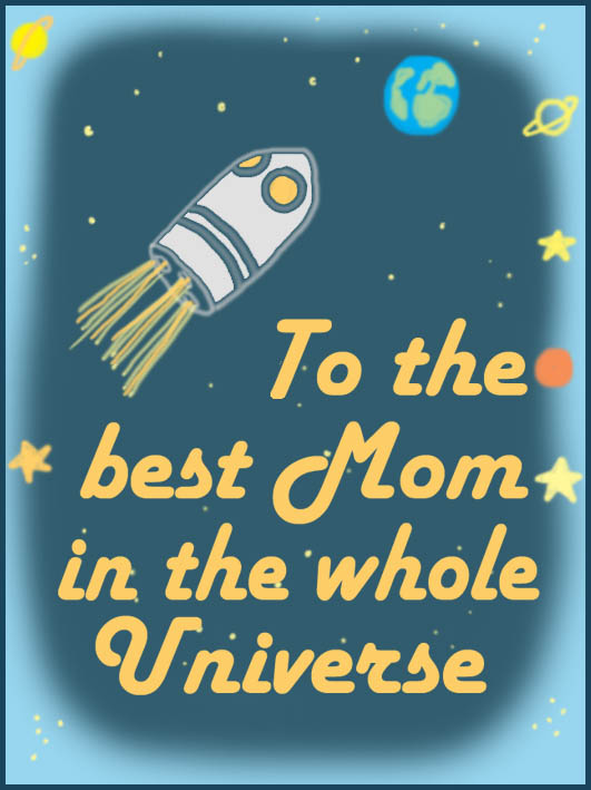 free mothers day card from the universe