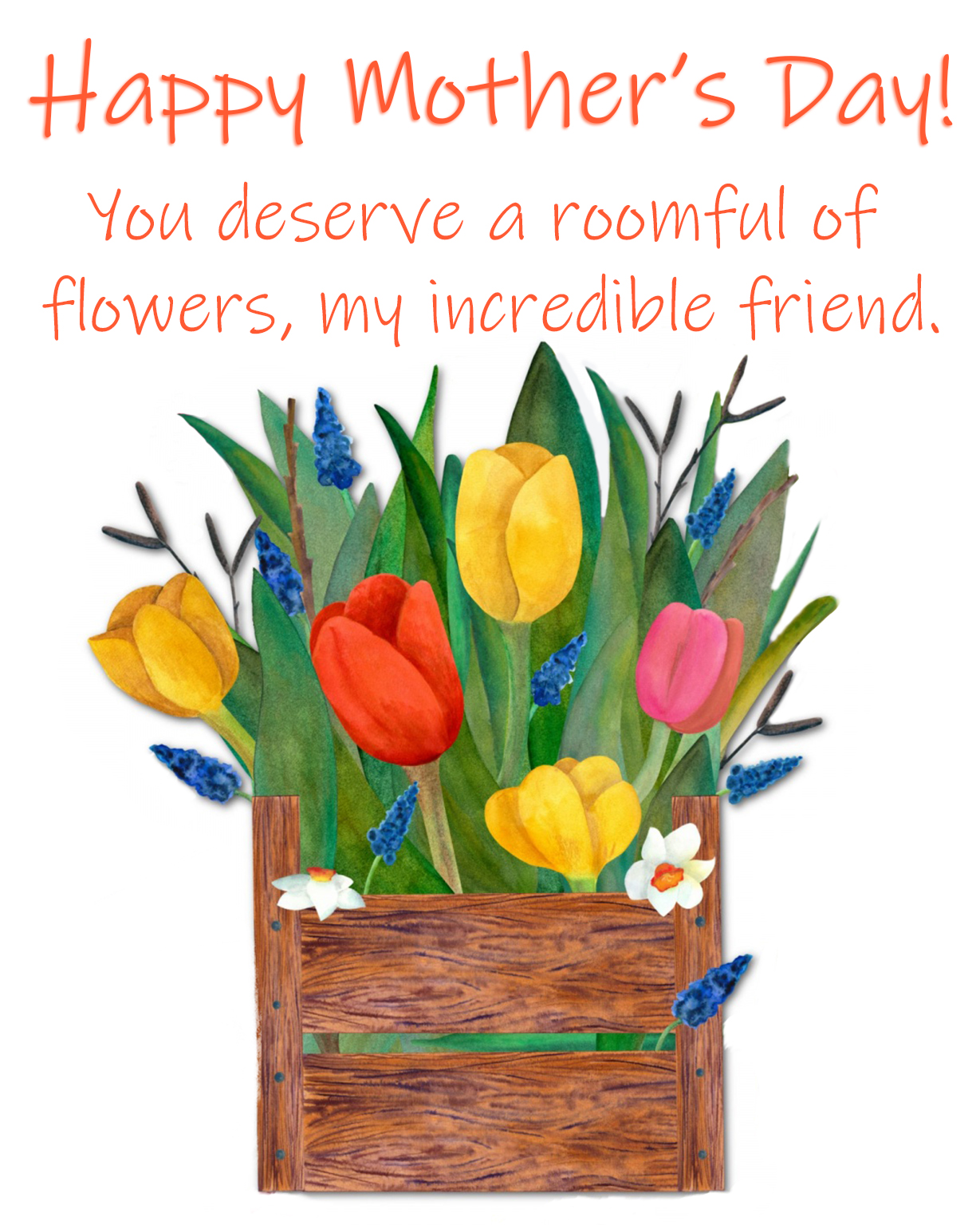 greeting for my incredible friend mother's day